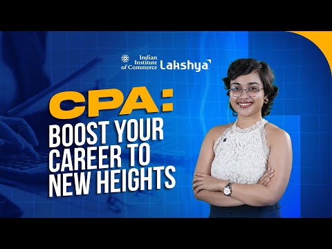 CPA Course - Exam Details, Syllabus, Eligibility, Cutoff, Career Options | IIC Lakshya